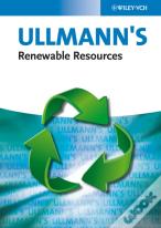 Ullmann'S Renewable Resources