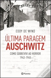 Capa do artigo Última Paragem Auschwitz