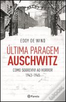 Última Paragem Auschwitz