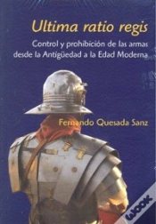 Capa do artigo Ultima Ratio Regis. Control Y Prohibición De Las Armas