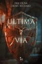 Ultima Via - Preview