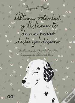 Capa do artigo Última Voluntad Y Testamento De Un Perro Distinguidísimo