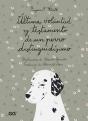 Última Voluntad Y Testamento De Un Perro Distinguidísimo - Preview