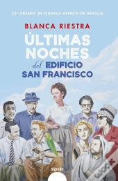 Últimas Noches Del Edificio San Francisco