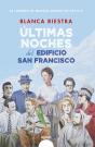 Últimas Noches Del Edificio San Francisco - Preview