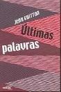 Últimas Palavras - Preview
