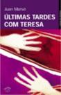 Últimas Tardes com Teresa - Preview