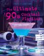 Ultimate '90s Cocktail Playlist - Preview