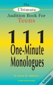 Ultimate Audition Book For Teens Volume 1