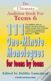 Ultimate Audition Book For Teens Volume 6