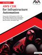 Ultimate Aws Cdk For Infrastructure Automation - Preview