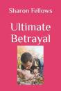 Ultimate Betrayal - Preview