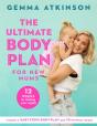 Ultimate Body Plan For New Mums - Preview
