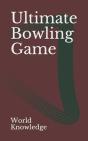 Ultimate Bowling Game - Preview