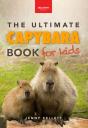 Ultimate Capybara Book For Kids - Preview