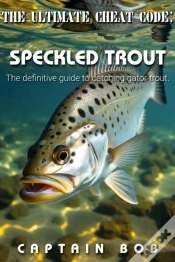 Capa do artigo Ultimate Cheat Code: Speckled Sea Trout