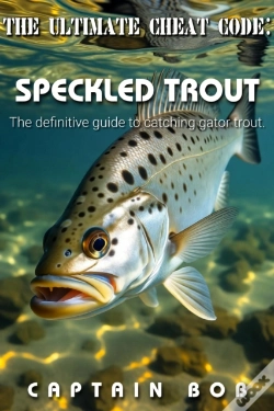 Capa do artigo Ultimate Cheat Code: Speckled Sea Trout