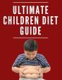Ultimate Children Diet Guide - Preview