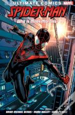 Ultimate Comics Spider-Man: Who Is Miles Morales?