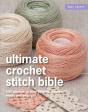 Ultimate Crochet Stitch Bible - Preview