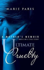 Ultimate Cruelty - Preview