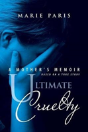 Ultimate Cruelty - Preview