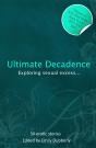Ultimate Decadence - Preview