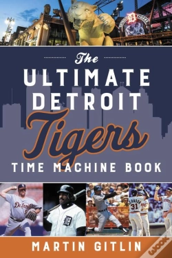Capa do artigo Ultimate Detroit Tigers Time Machine Book