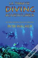 Ultimate Diving Adventures