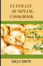 Ultimate Dumpling Cookbook - Preview