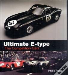 Ultimate E-Type - The Competition Cars