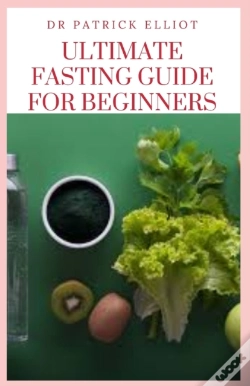 Capa do artigo Ultimate Fasting Guide For Beginners