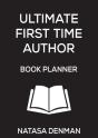 Ultimate First Time Author Book Planner - Preview