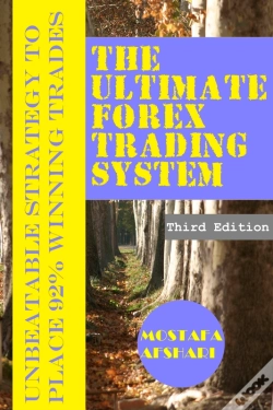 Capa do artigo Ultimate Forex Trading System-Unbeatable Strategy To Place 92% Winning Trades
