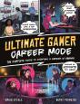 Ultimate Gamer: Career Mode - Preview