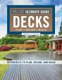 Ultimate Guide: Decks, Updated 6th Edition - Preview