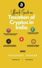 Ultimate Guide On Taxation Of Cryptos In India - Preview