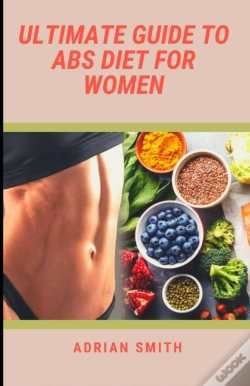 Capa do artigo Ultimate Guide To Abs Diet For Women