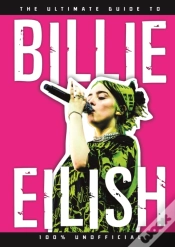 Capa do artigo Ultimate Guide To Billie Eilish