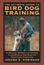Ultimate Guide To Bird Dog Training - Preview
