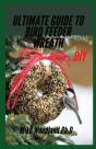 Ultimate Guide To Bird Feeder Wreath - Preview