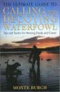 Ultimate Guide To Calling And Decoying Waterfowl - Preview