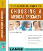 Ultimate Guide To Choosing A Medical Specialty - Preview