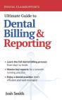 Ultimate Guide To Dental Billing And Rep - Preview