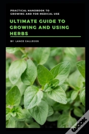 Capa do artigo Ultimate Guide To Growing And Using Herbs