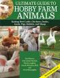 Ultimate Guide To Hobby Farm Animals - Preview