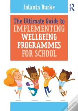 Capa do artigo Ultimate Guide To Implementing Wellbeing Programmes For School