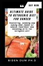 Ultimate Guide To Ketogenic Diet For Cancer - Preview