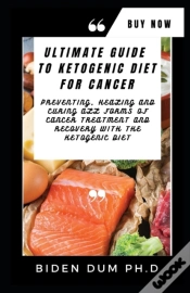Capa do artigo Ultimate Guide To Ketogenic Diet For Cancer