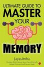 Ultimate Guide To Master Your Memory - Preview